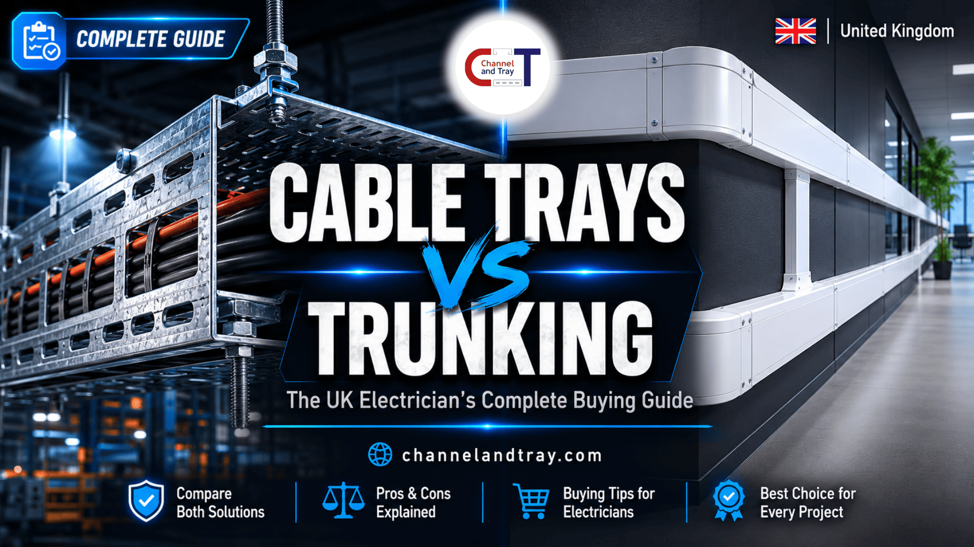 Cable Trays vs Trunking: UK Electrician’s Buying Guide
