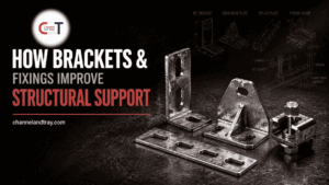How Brackets & Fixings Improve Structural Support