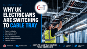 Why UK Electricians Are Switching to Cable Tray